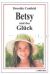 Canfield, Betsy und das Glück