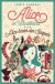 Carroll, Lewis :   Alice im Wunderland und Alice hinter den Spiegeln.  