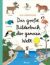 Das große Bilderbuch der ganzen Welt   Pappbb