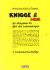Knigge & mehr, Ein Ratgeber für fast alle Lebensfragen
