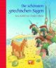 Inkiow, Schönsten griechischen Sagen