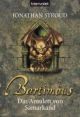 Stroud, Bartimäus: Das Amulett von Samarkand   Bd.1