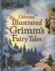 Illustrated Grimms Fairy Tales