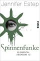 Estep, Spinnenfunke