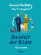 David Hockney, Die Welt der Bilder für Kinder