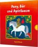 Heuck, Pony Bär und Apfelbaum