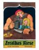 Ungerer, Zeraldas Riese  -                 kleine Ausgabe