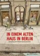  In einem alten Haus in Berlin.  