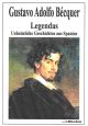 Becquer, Legendas. Unheimliche Geschichten aus Spanien