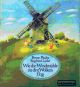 Pludra, Wie die Windmühle zu den Wolken flog