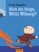 Bergström, Bist du feige, Willi WIberg
