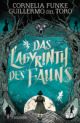Funke/Del Toro, Das Labyrinth des Fauns