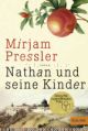 Pressler, Mirjam :   Nathan und seine Kinder.