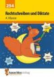 Rechtschreiben und Diktate 4.Klasse
