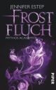Estep, Mythos Academie 2 -Frostfluch
