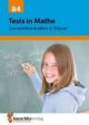 Tests in Mathe -Lernzielkontrollen 4.Klasse