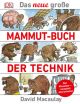 Das große Mammut-Buch der Technik