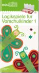 Logikspiele für Vorschulkinder       Minilük-Hefte