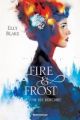Blake, Fire und Frost Bd1