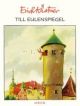 Kästner, Till Eulenspiegel