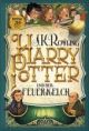 Rowling, Harry Potter und der Feuerkelch     (Band 4)