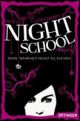 Daugherty, Night School-Denn Wahrheit musst du suchen Bd3