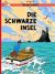 Herge, Tim und Struppi: Die schwarze Insel