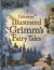 Illustrated Grimms Fairy Tales