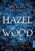 Albert, Hazel Wood- Wo  alles beginnt