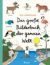 Das große Bilderbuch der ganzen Welt   Pappbb